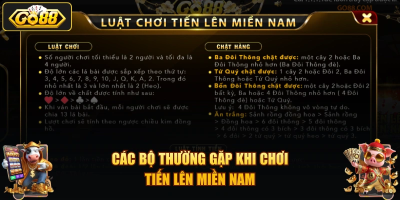 Các bộ thường gặp khi chơi Tiến Lên Miền Nam