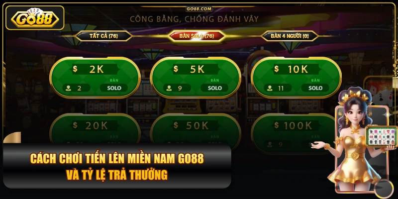 Cách Chơi Tiến Lên Miền Nam GO88 Và Tỷ Lệ Trả Thưởng