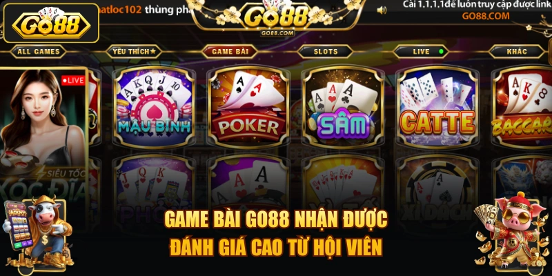 Game Bài GO88 nhận được đánh giá cao từ hội viên