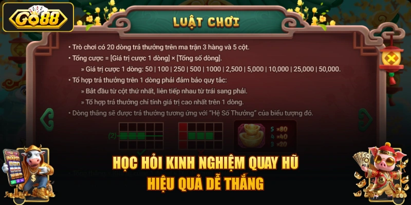 Học hỏi kinh nghiệm quay hũ hiệu quả dễ thắng