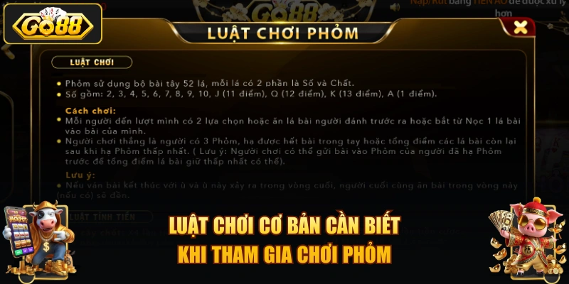Luật chơi cơ bản cần biết khi tham gia chơi Phỏm