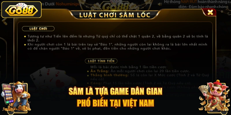 Sâm là tựa game dân gian phổ biến tại Việt Nam