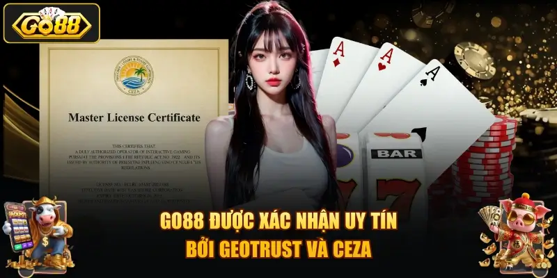go88 duoc xac nhan uy tin boi geotrust va ceza